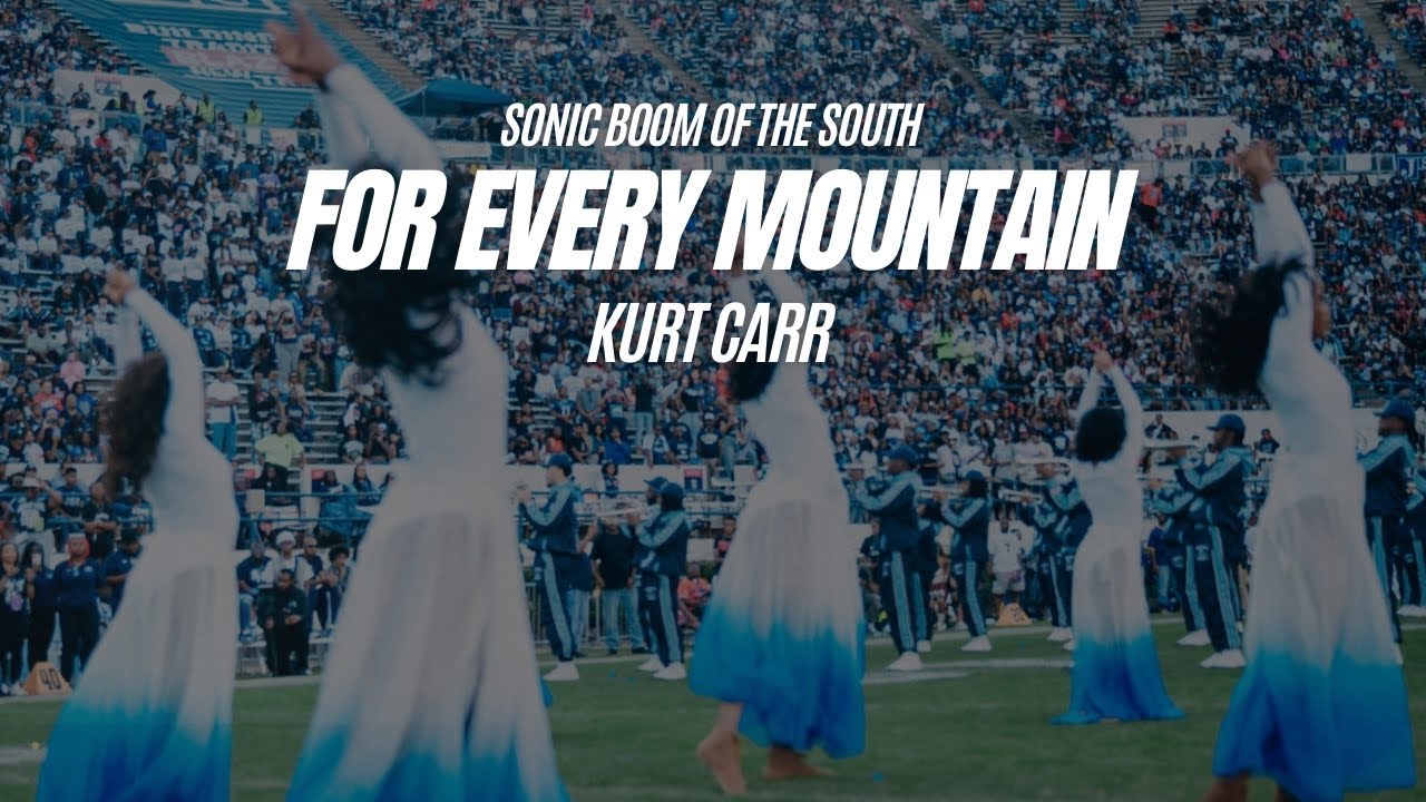 For Every Mountain - Kurt Carr | Arranged By Kevan Johnson | Jackson State University