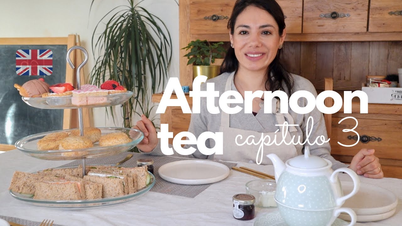 COMO HACER TU AFTERNOON TEA EN CASA / MEXICANA EN LONDRES