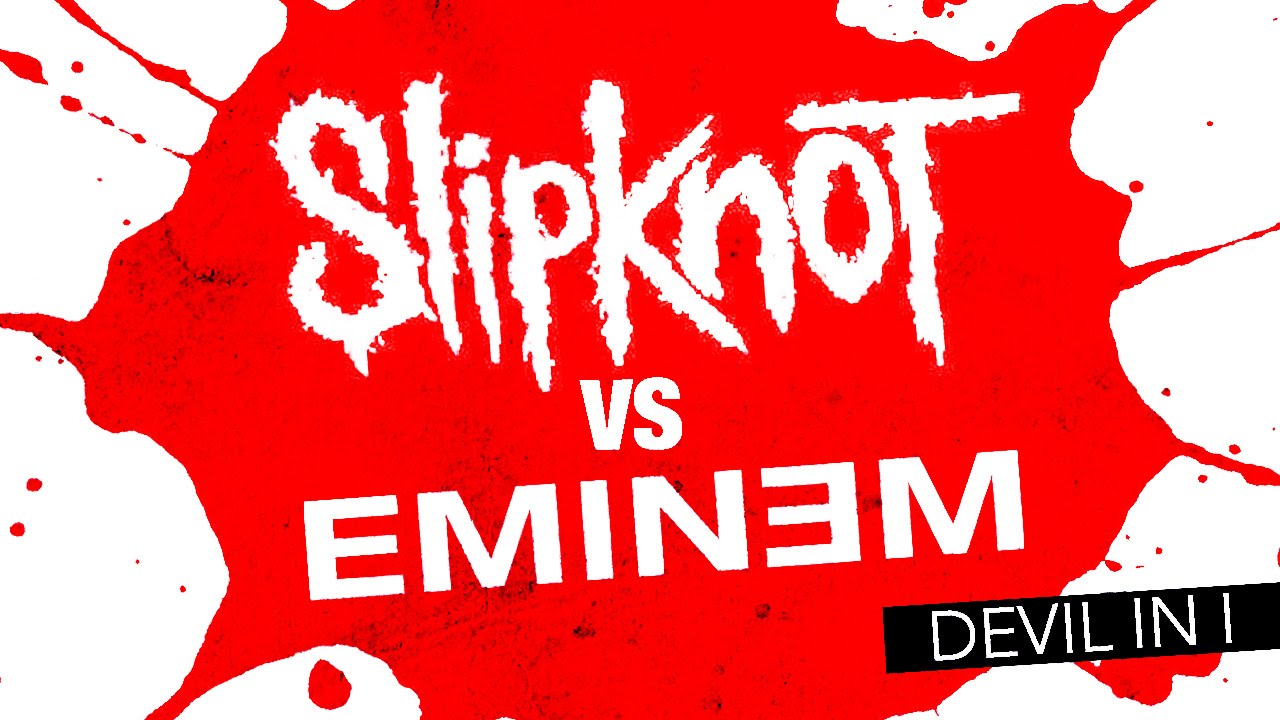 Slipknot vs Eminem - Devil in I (Mashup)