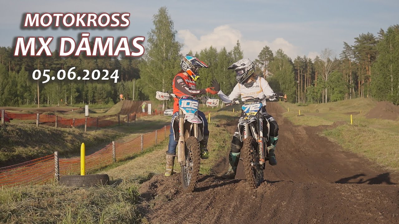 MARTA CĪNĀS AR SĀRU. KURA UZVARĒS? MĀRUPES MOTOKROSS MX DĀMAS 05.06.2024.