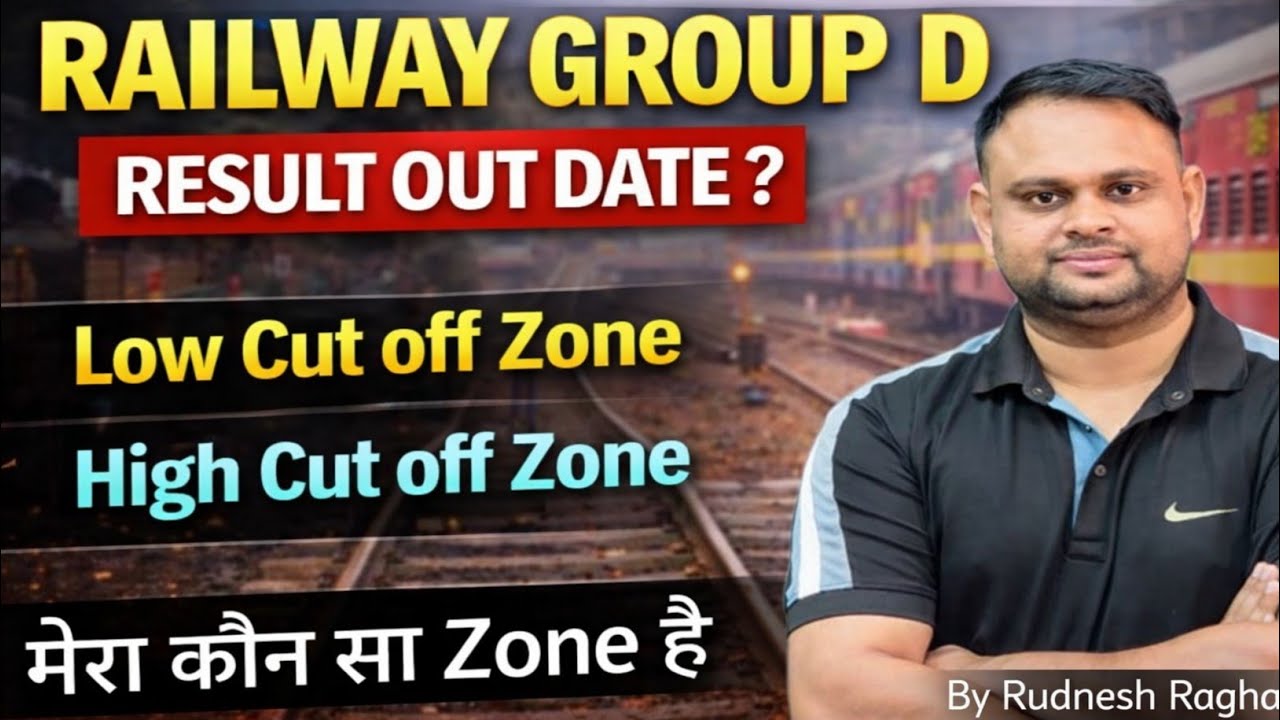Railway Group D Expected cut off Zone Wise 2025 26 Railway Group D Result Out Date 2025 Exam Date 26