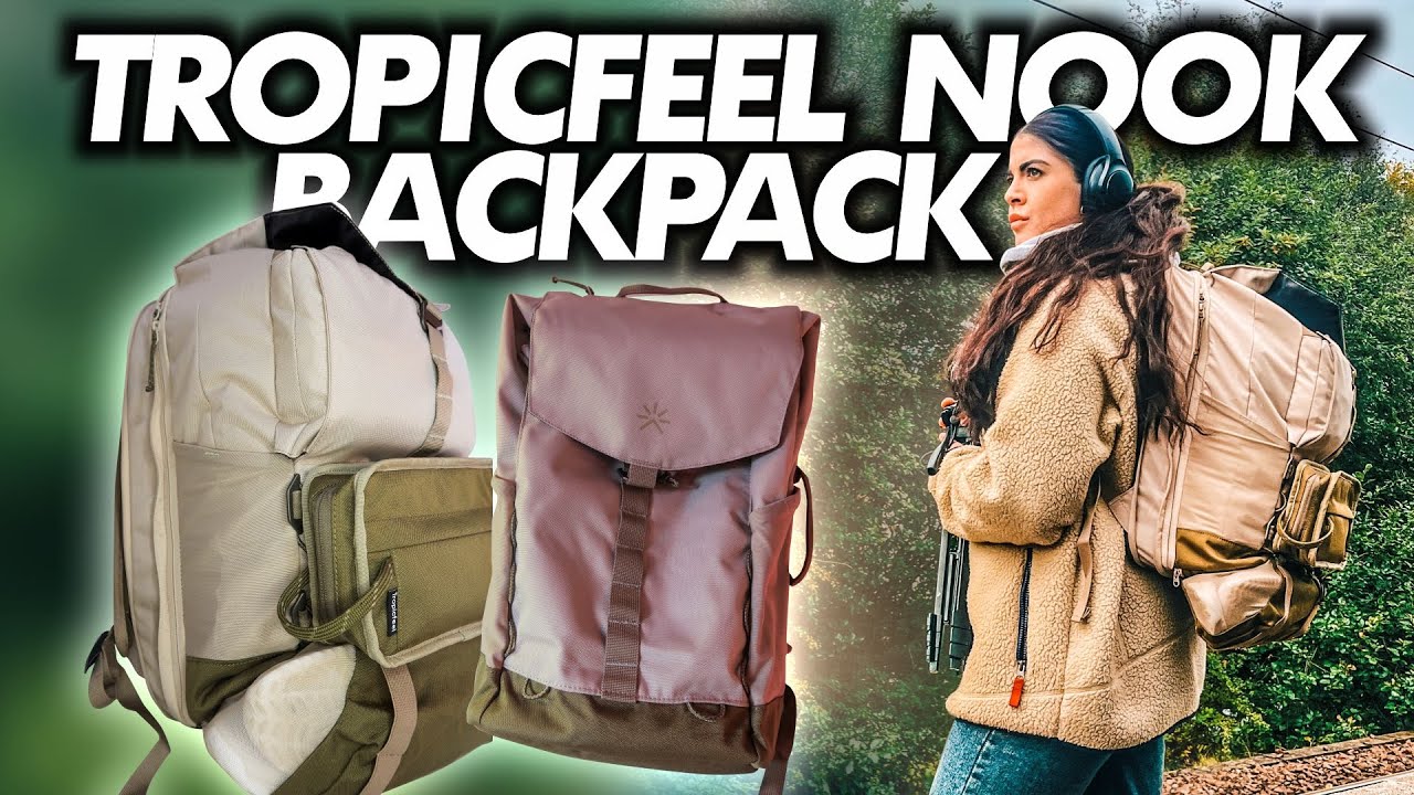 TROPICFEEL NOOK BACKPACK REVIEW: In-Depth & Honest