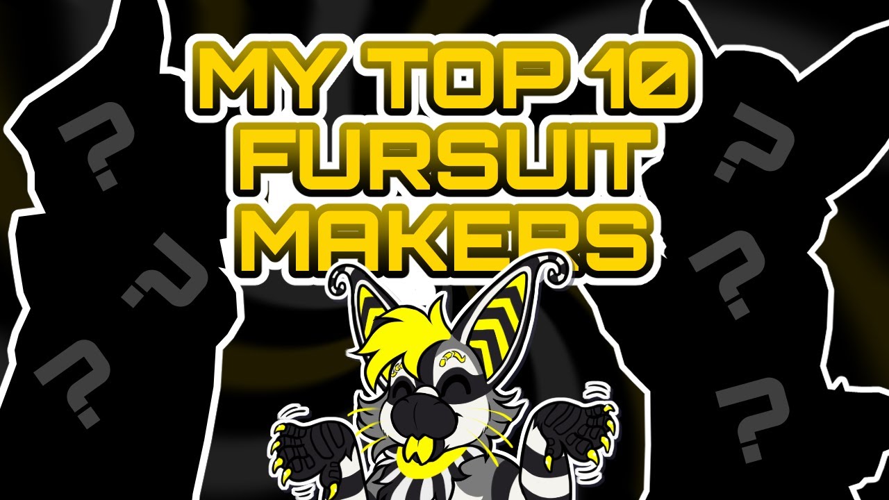 My Top 10 Fursuit Makers! - Furry Yapping