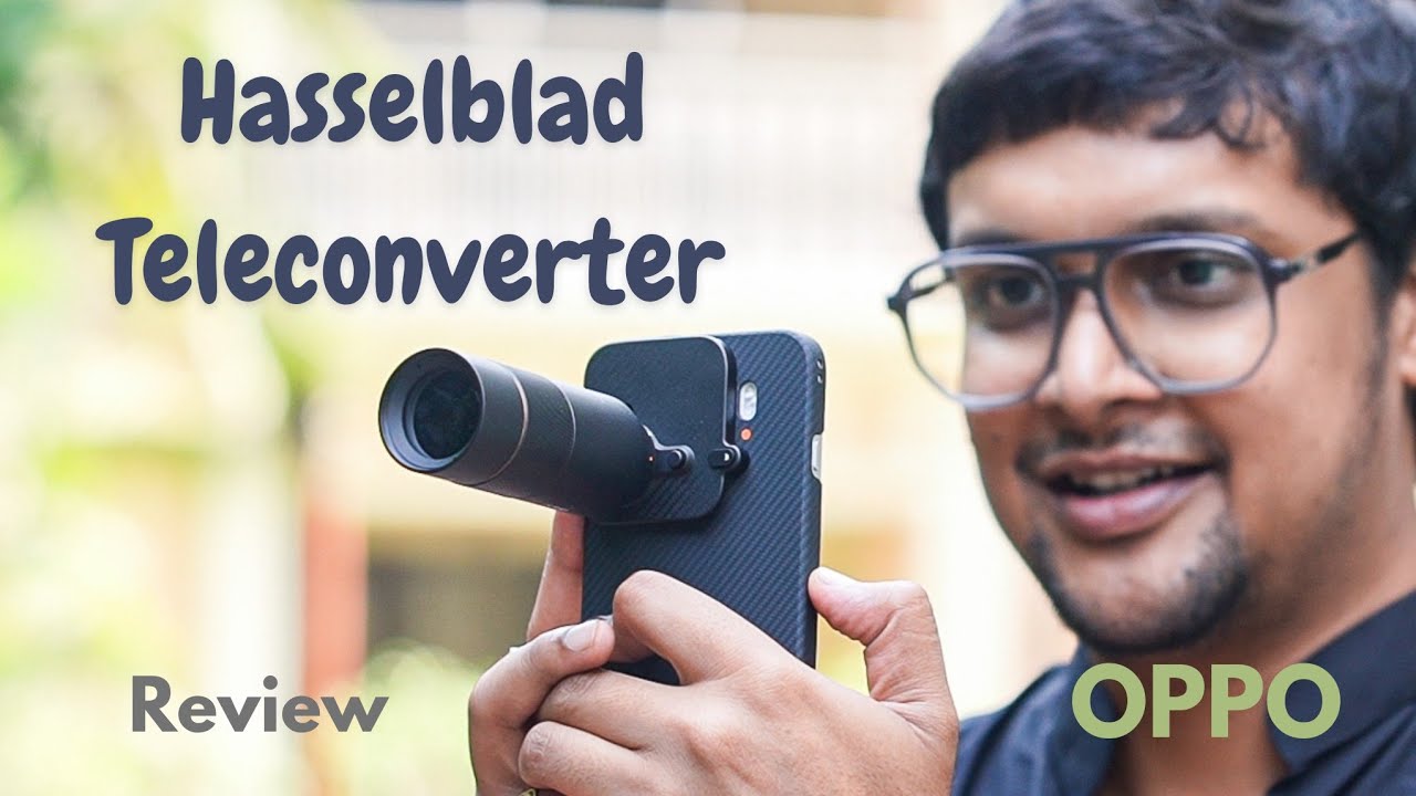 OPPO Find X9 Pro Hasselblad Teleconverter | Review 