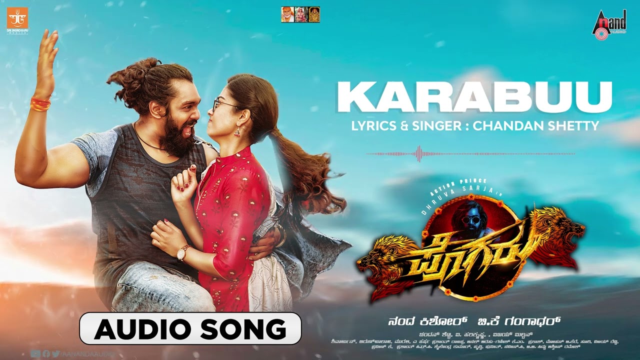 Pogaru | Karabuu | Audio Song | Dhruva Sarja | Rashmika | Nanda Kishore |Chandan Shetty