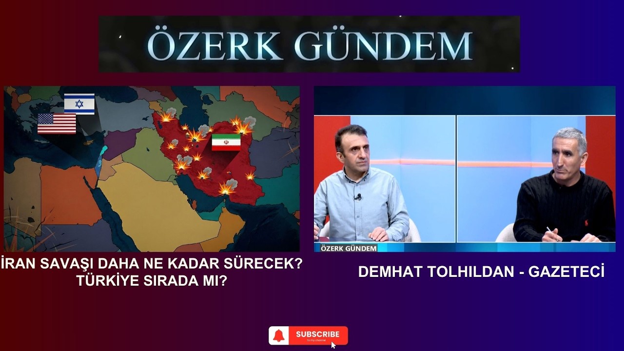 İRAN SAVAŞI DAHA NE KADAR SÜRECEK? TÜRKİYE SIRADA MI? GAZETECİ DEMHAT TOLHILDAN