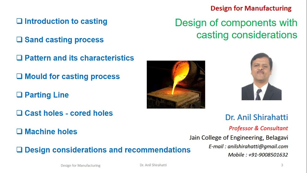 Design for Manufacturing : Design of components with casting considerations (Session:4_2)