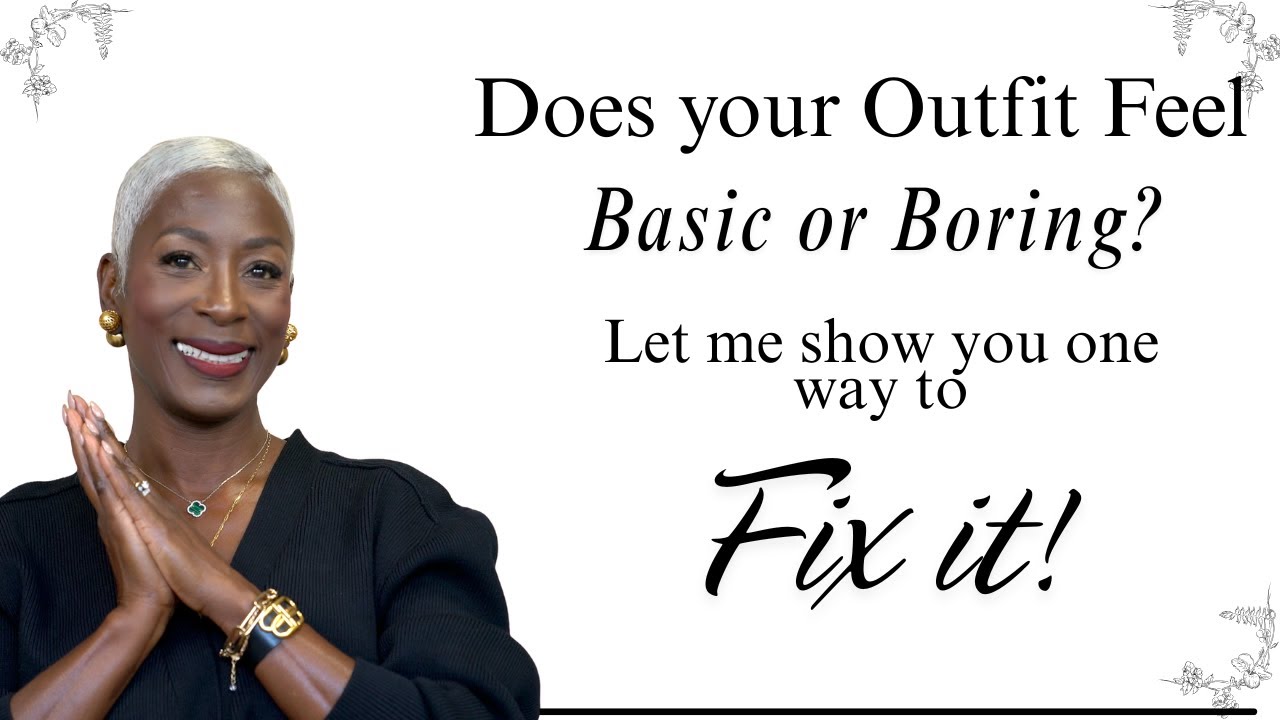 Fix Your Boring Outfits