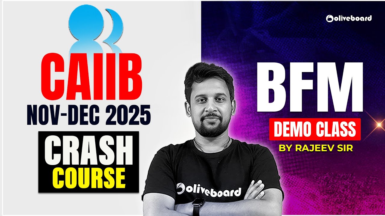 CAIIB BFM Demo Class | CAIIB Nov-Dec Crash Course 2025 | By Rajeev Sir | Oliveboard