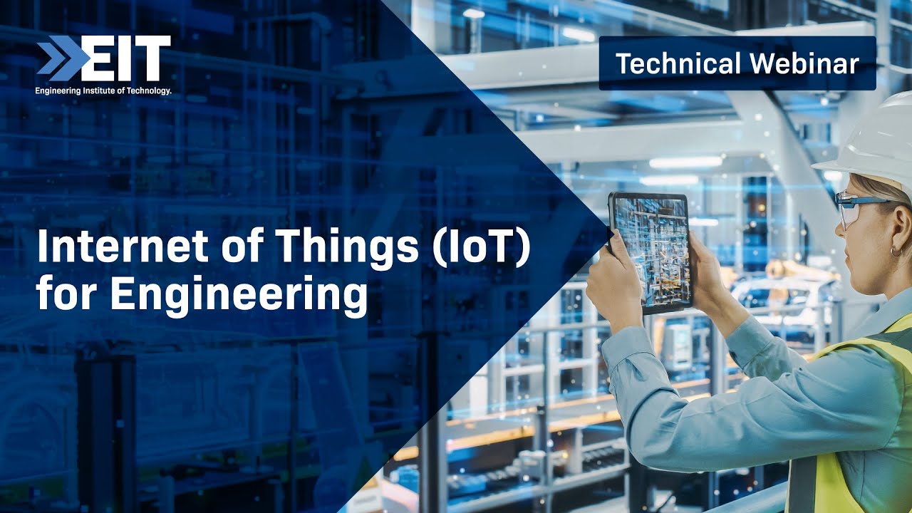 Internet of Things IoT for Engineering