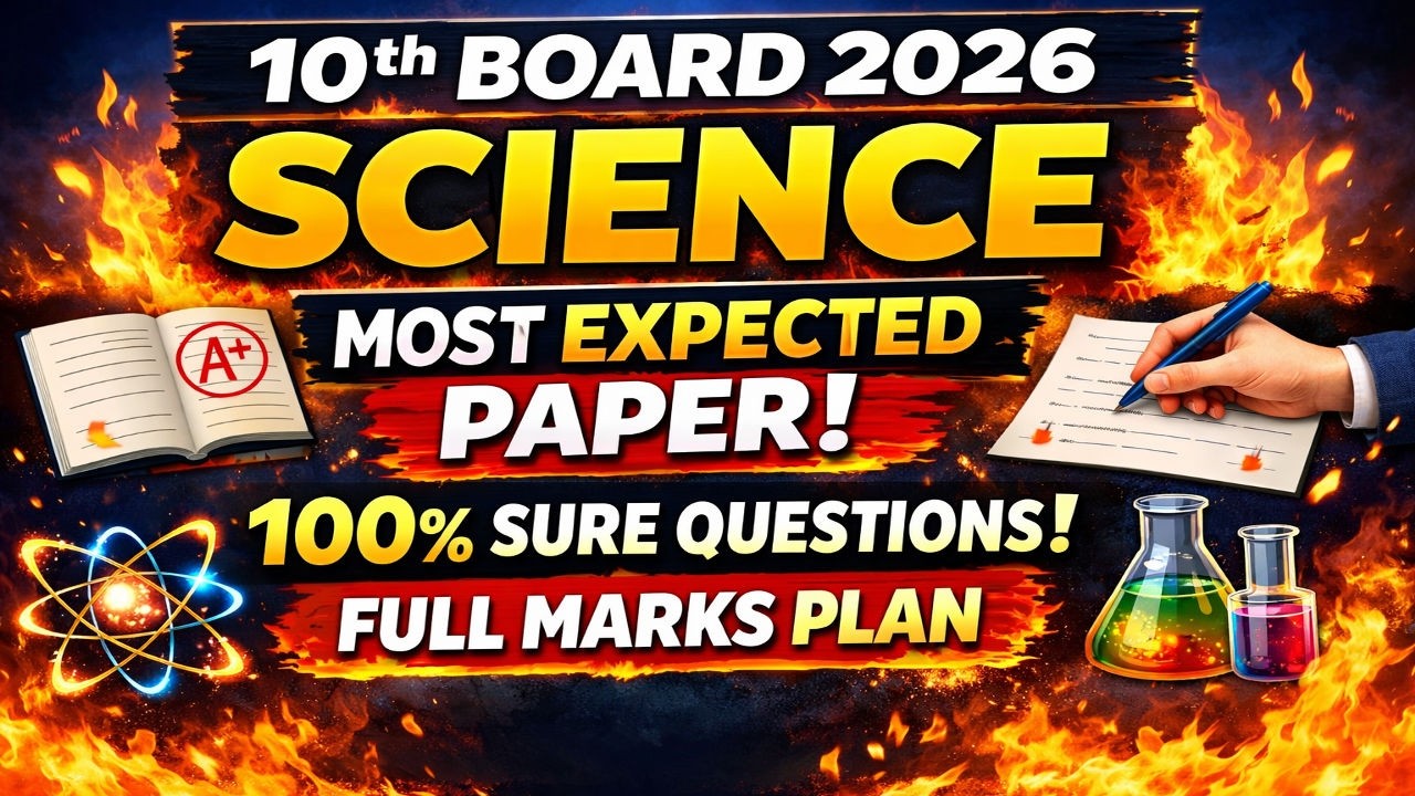 10th Board 2026 🔥 Most Expected Science Paper Solve | Guaranteed Questions | Full Marks Strategy