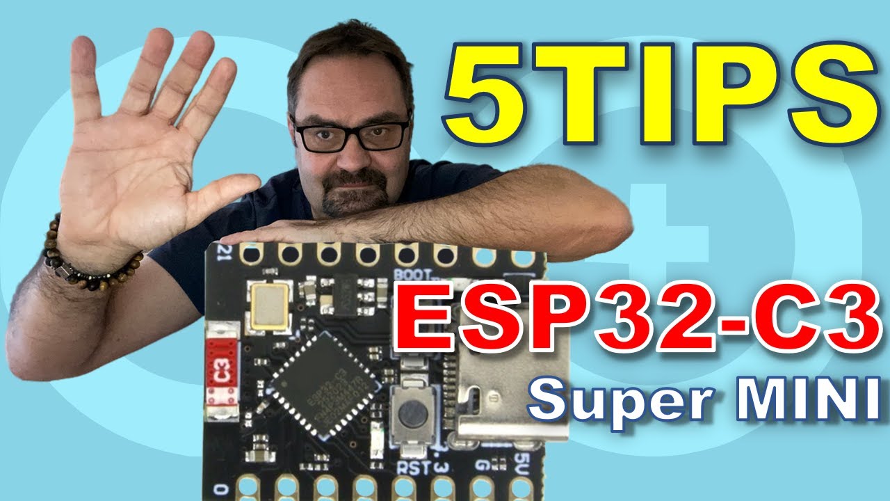 Советы по использованию ESP32-C3 Super Mini, которые вы не найдете в техническом описании.
