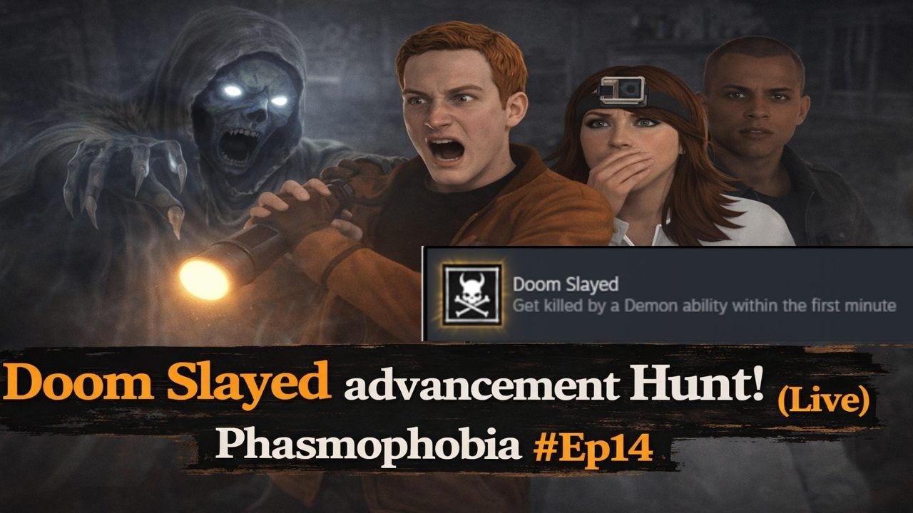 Doom Slayed advancement Hunt! (Live) Phasmophobia #Ep14