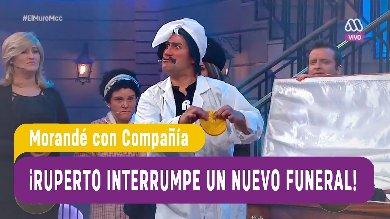 ¡Ruperto interrumpe un nuevo funeral! - Morandé con Compañía 2018