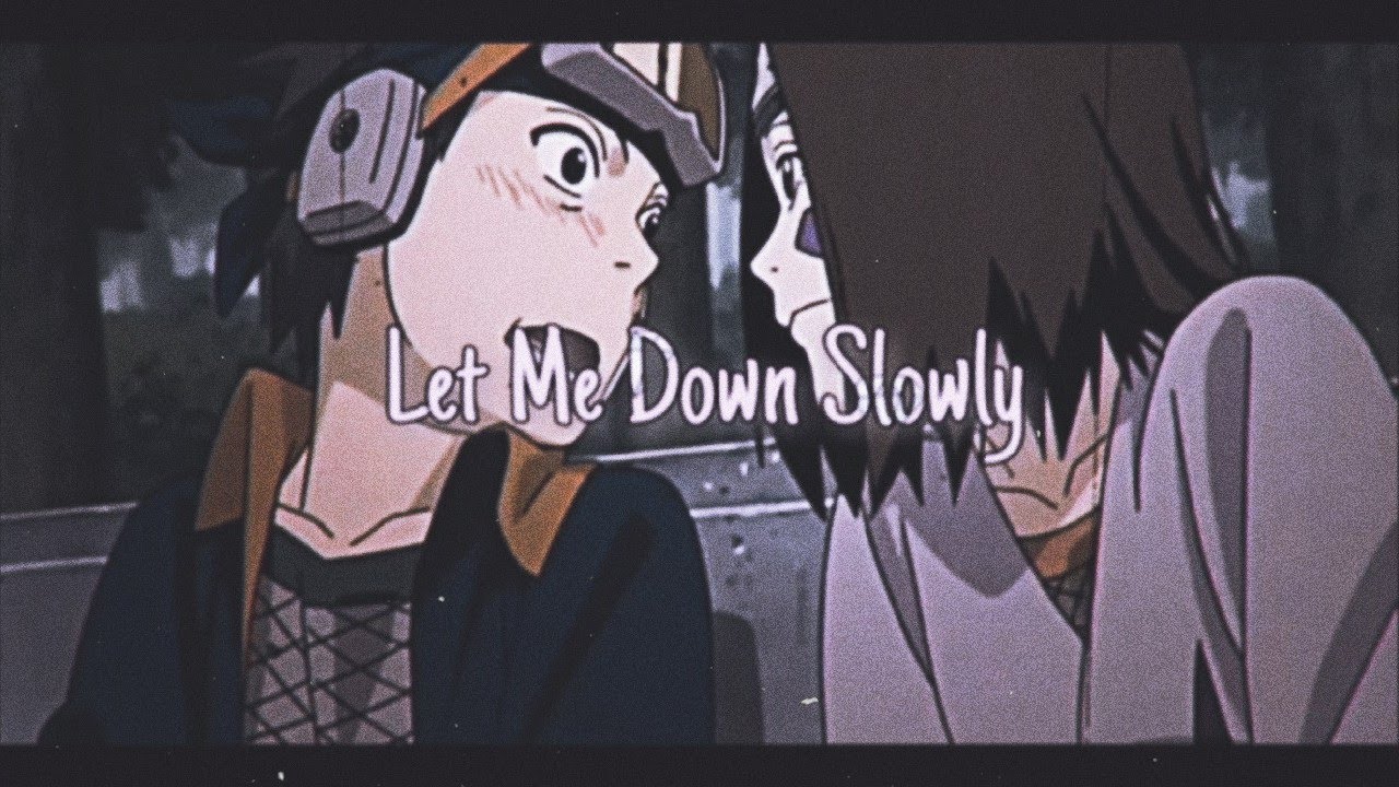 [AMV] || Obito X Rin || Let Me Down Slowly ||
