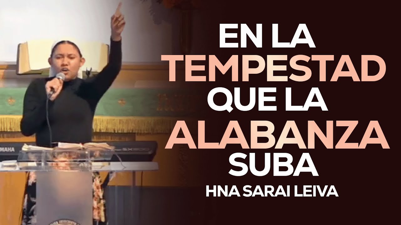 En La Tempestad La Alabanza Suva | Hna Sarai Leiva | Ayuno Congregacional | 02/07/2026 | IEJFV
