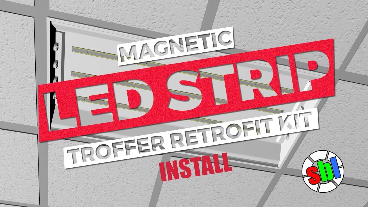 How to Install LED Magnetic Strip Retrofit Kit