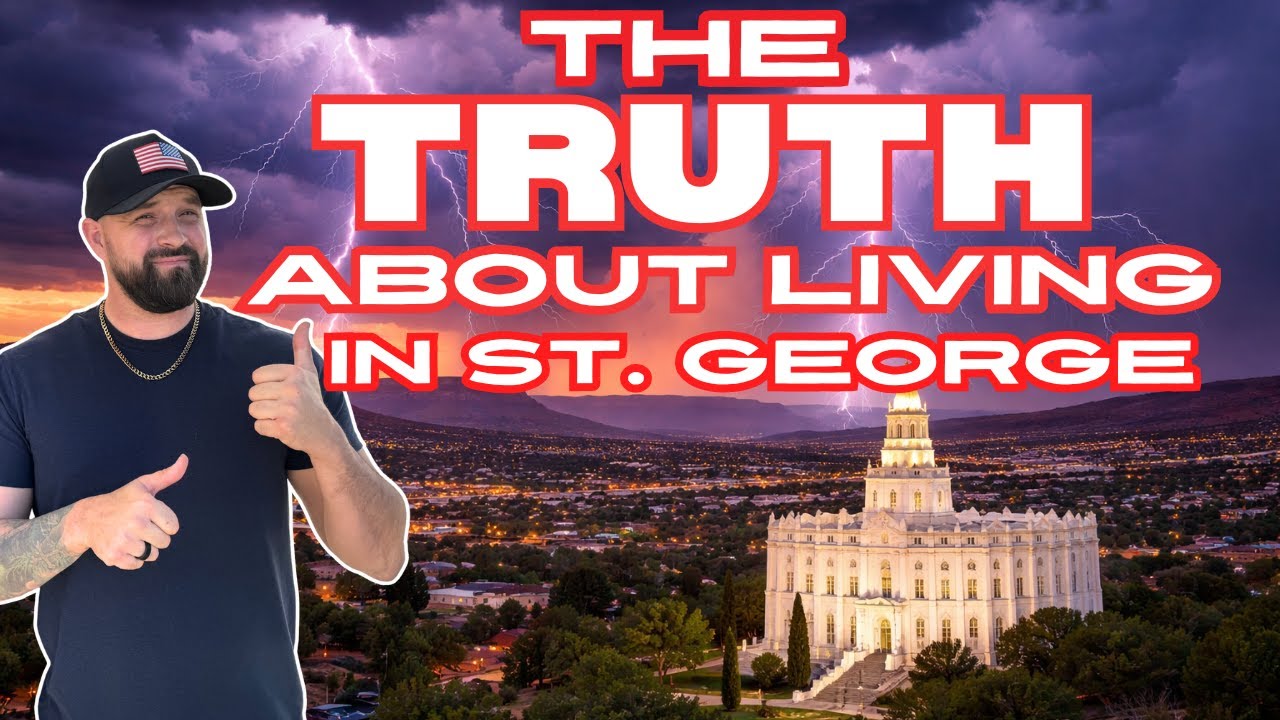 What you NEED know BEFORE you MOVE to ST. GEORGE Utah. NO ONES talking about this!