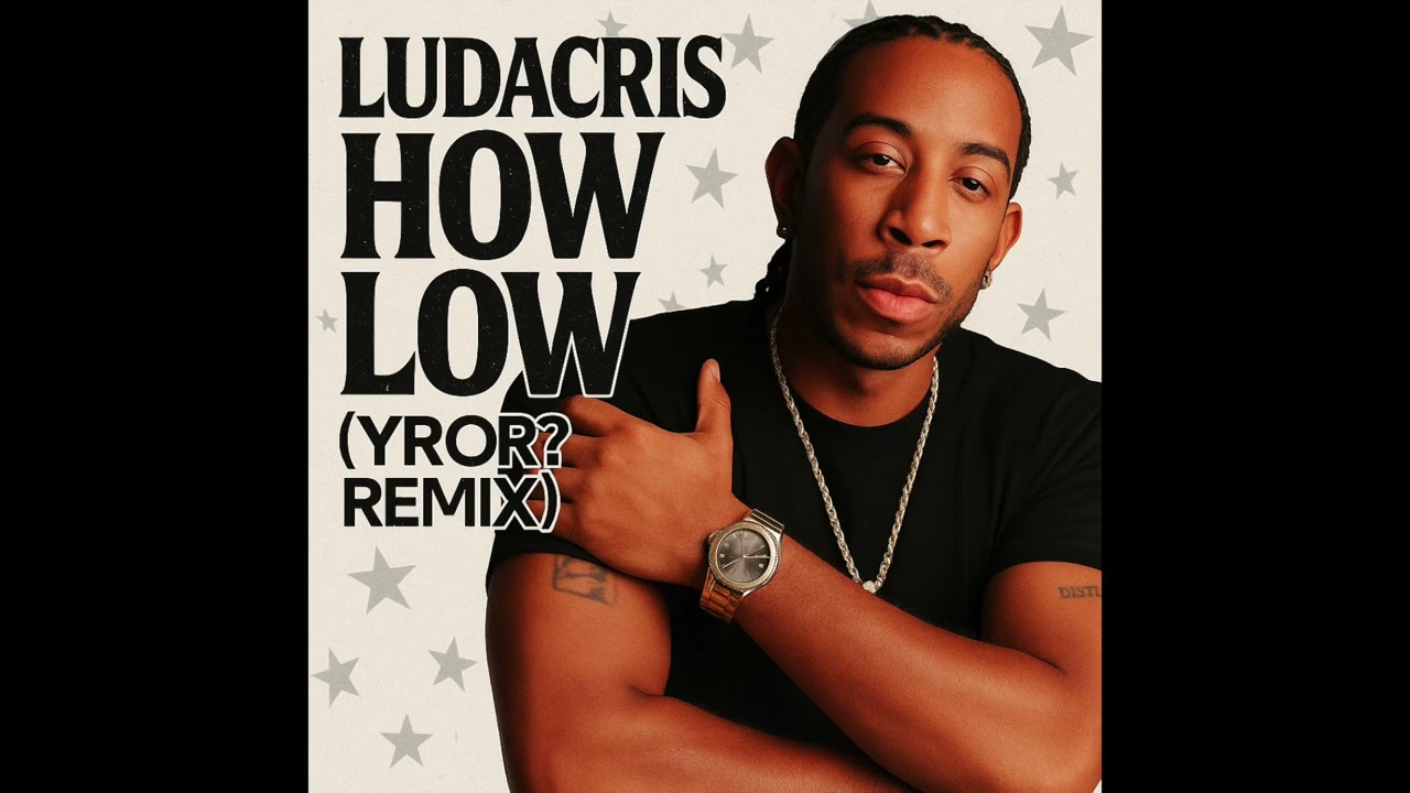 HOW LOW (YROR? Remix)