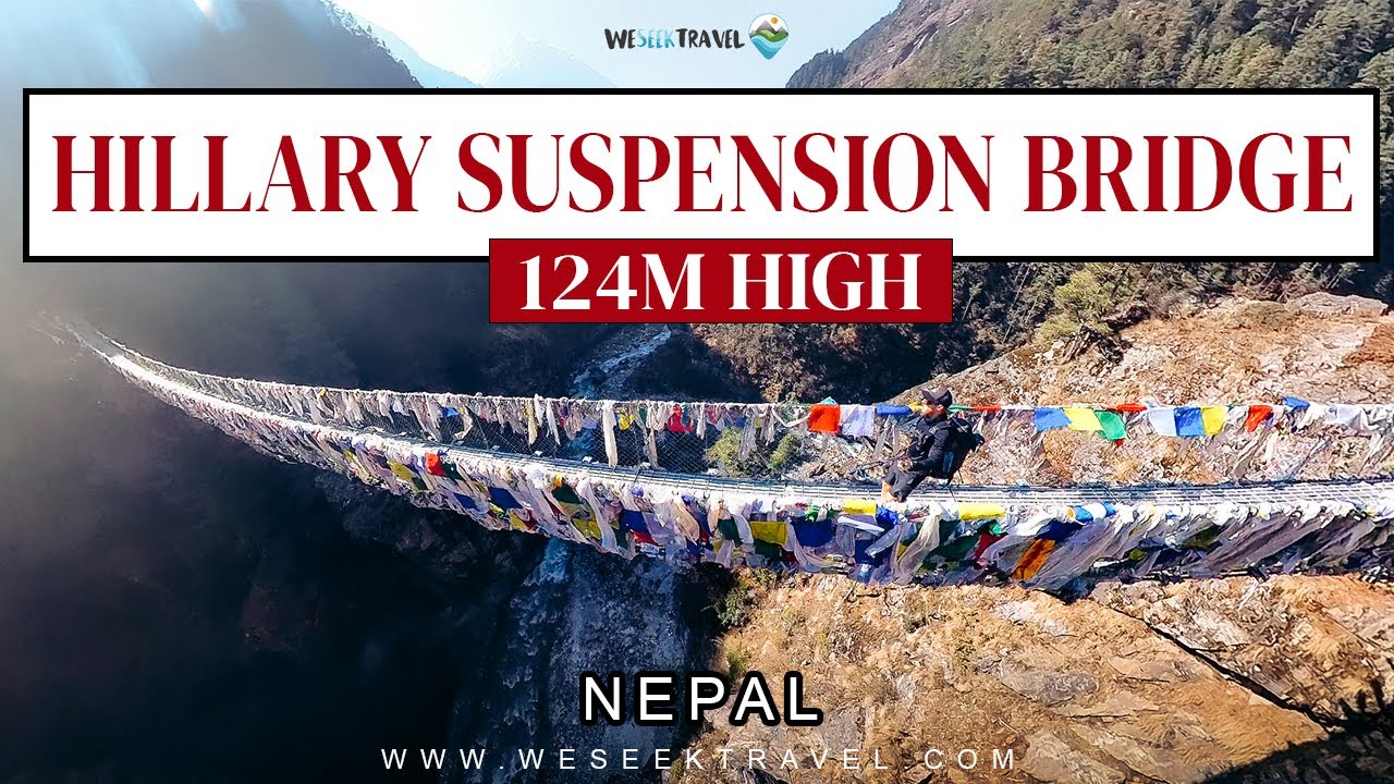 Crossing the Most EPIC Suspension Bridge in the World - Edmond Hillary Bridge, Nepal