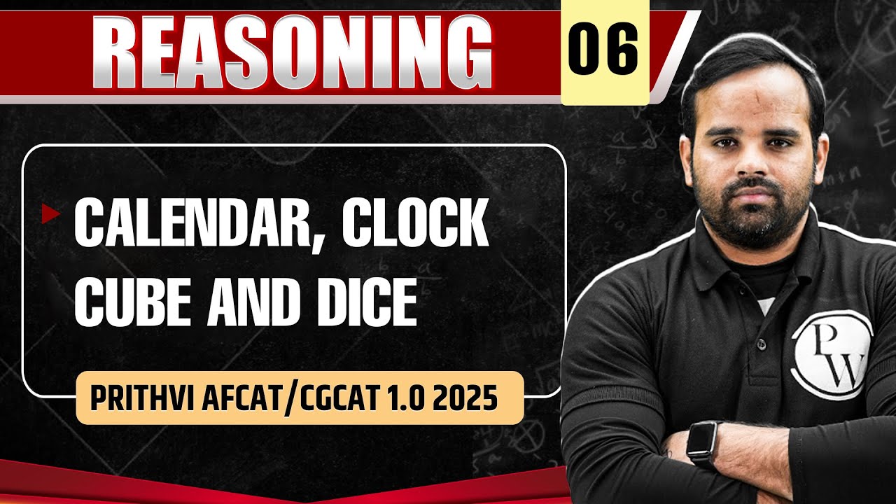 Calendar, Clock, Cube and Dice | Reasoning for AFCAT/CGCAT 1.0 2025 🔥