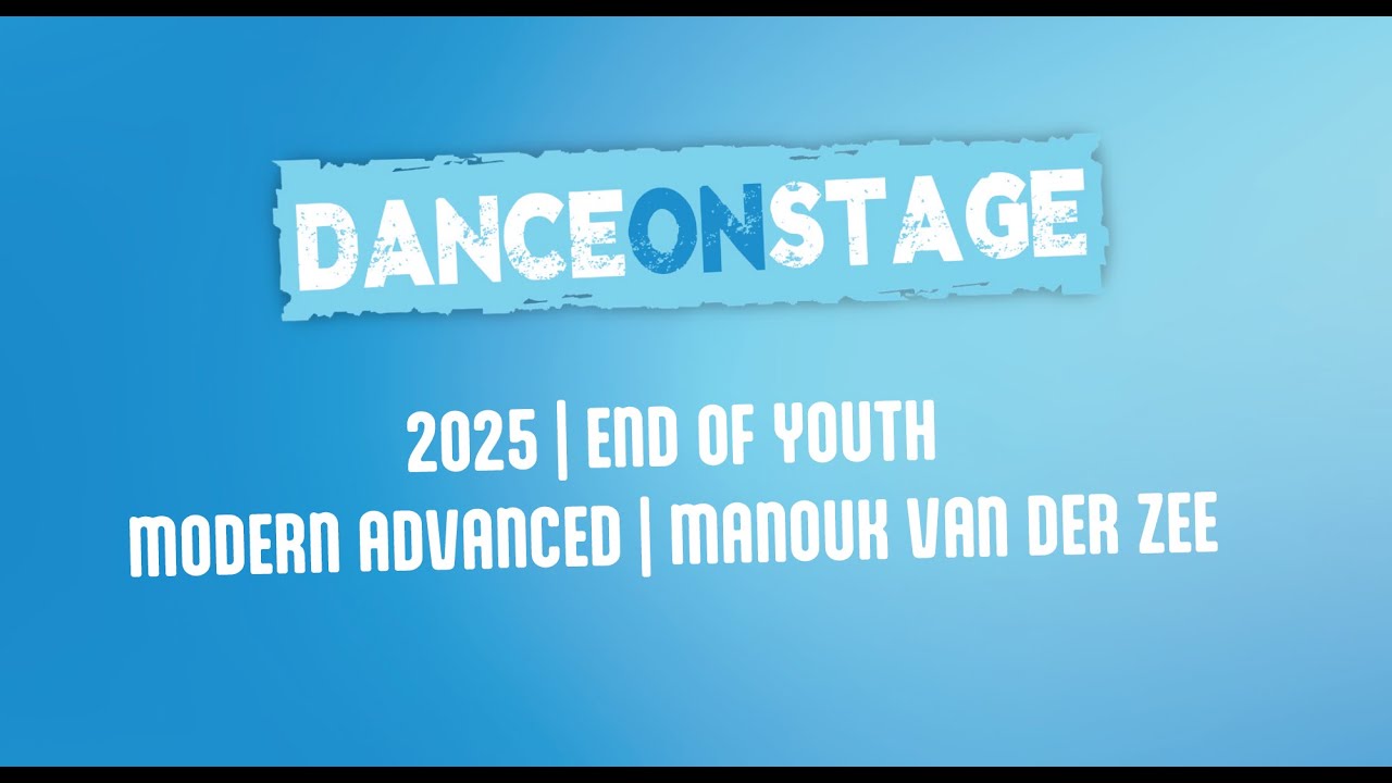 RKDOS Dance On Stage 2025 | Modern Advanced | End Of Youth