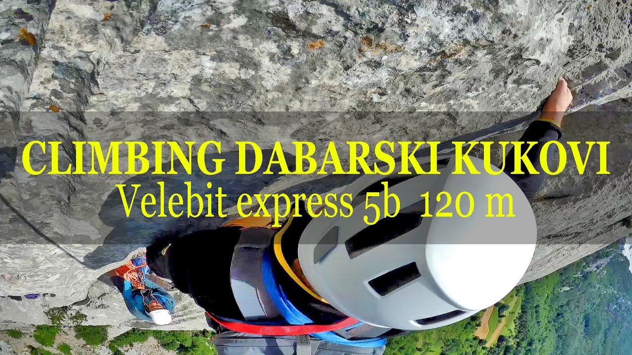 CLIMBING DABARSKI KUKOVI   Velebit express 5b 120 m
