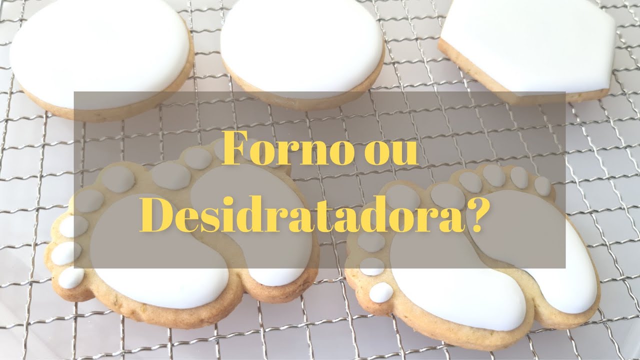 Forno ou desidratadora para secar glacê real dos biscoitos decorados?