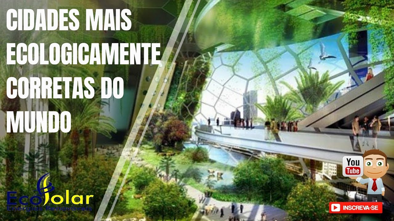 SmartCity - Cidades mais ecologicamente corretas do mundo