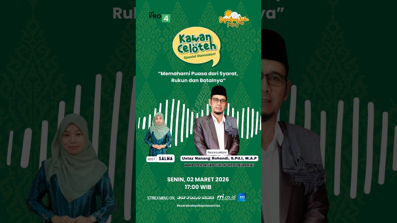 Kawan Celoteh Ramadhan: 