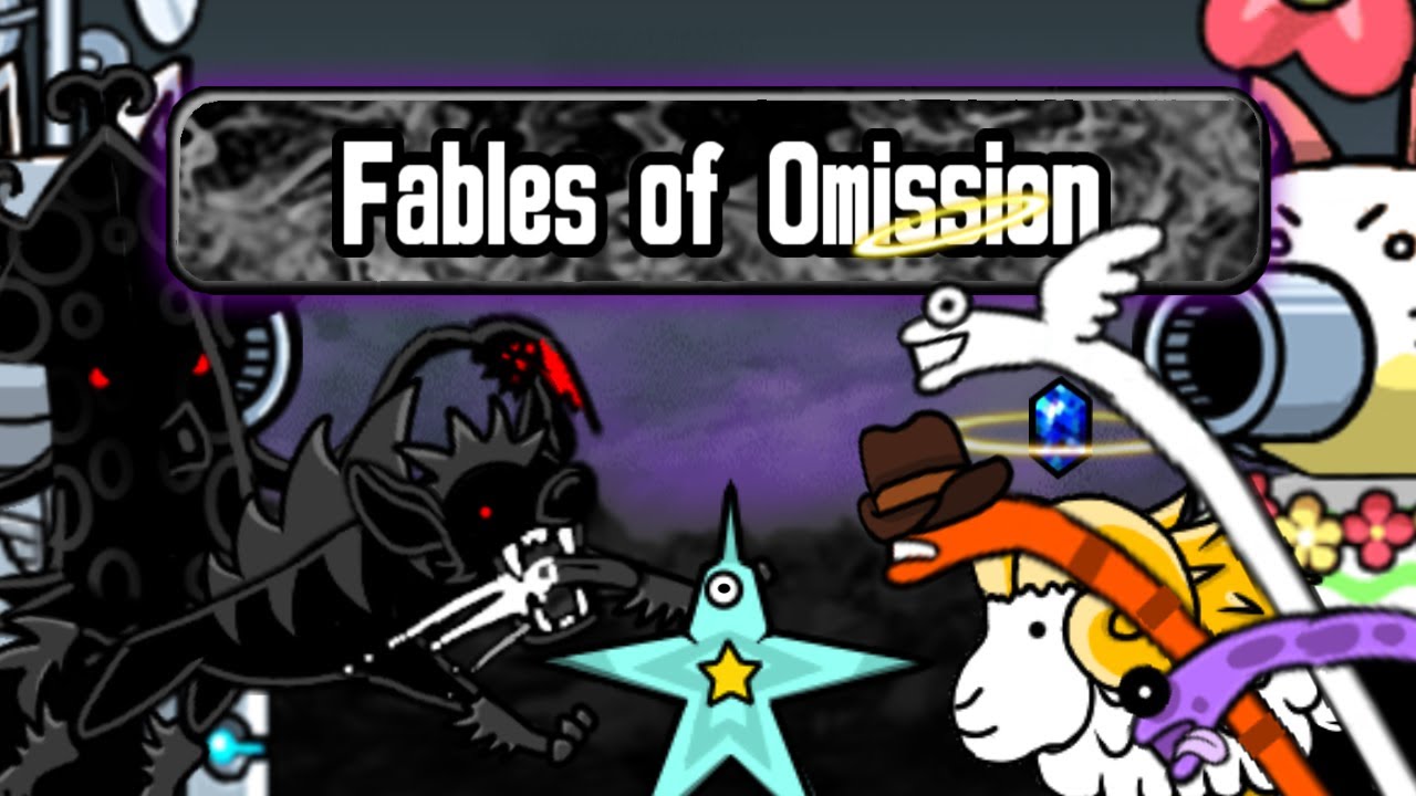 The Battle Cats Custom Subchapter: Fables of Omission (BCU)