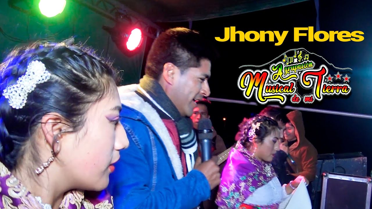 Jhonny Flores - Agrupación Musical de mi Tierra en Millpo - Vinchos