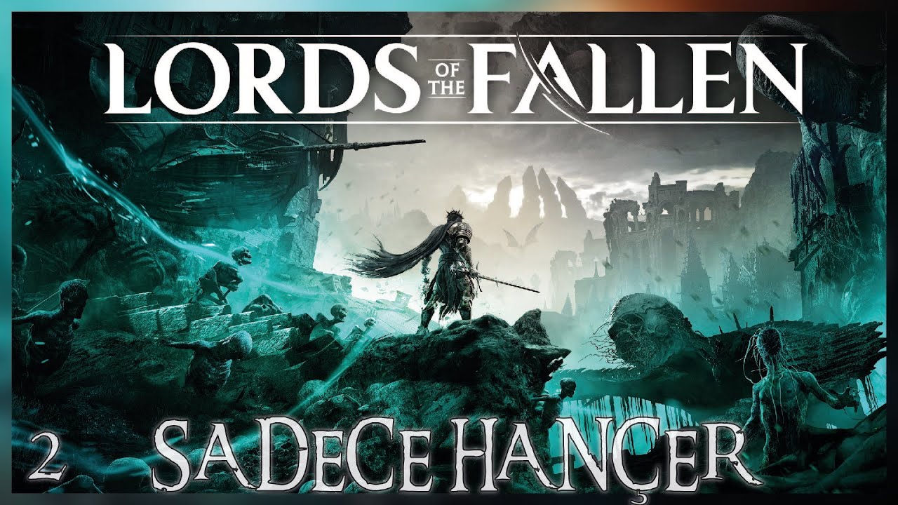 Lords of the Fallen'ı 