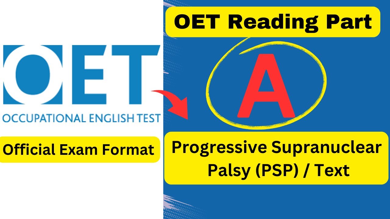 OET Reading Part A: Progressive Supranuclear Palsy (PSP) | Practice Test with Answers