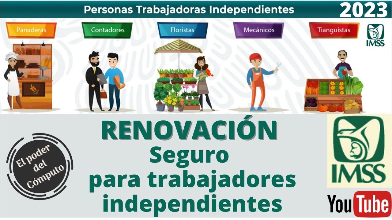 Seguro de salud para trabajadores independientes (Renovaci&oacute;n) IMMS Modalidad 10, Online 2023