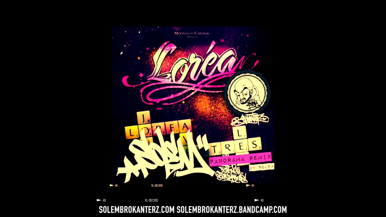 REMIX LOREA PANORAMA by SOLEM