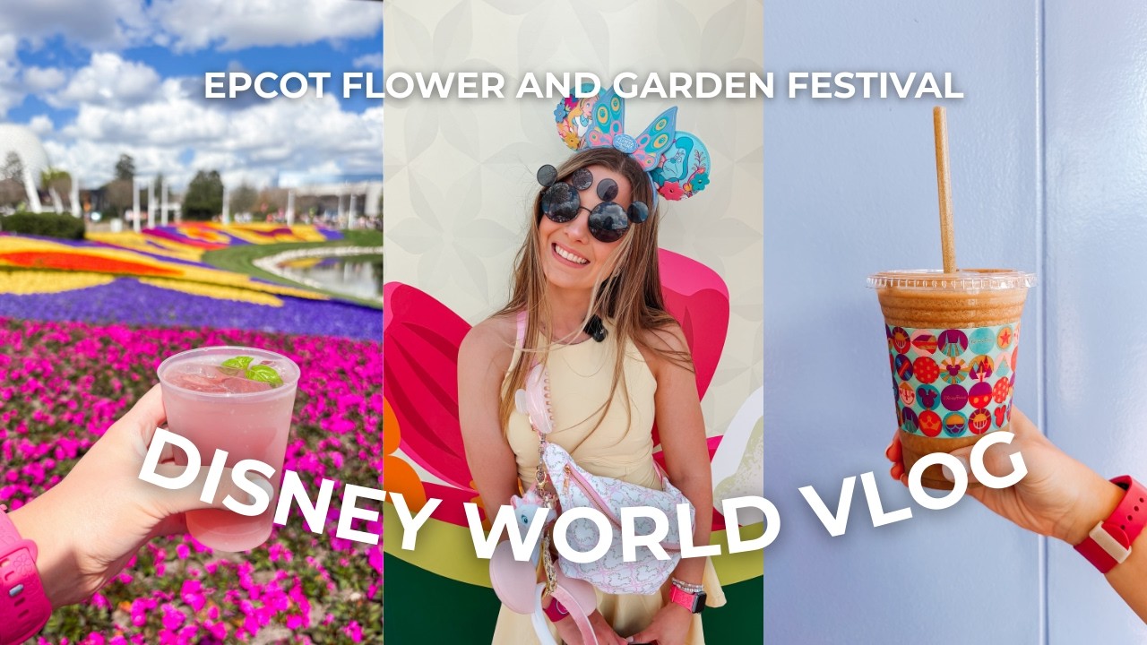 ✨DISNEY WORLD VLOG DAY 3✨ | Epcot Flower and Garden Festival, Guardians Cosmic Rewind