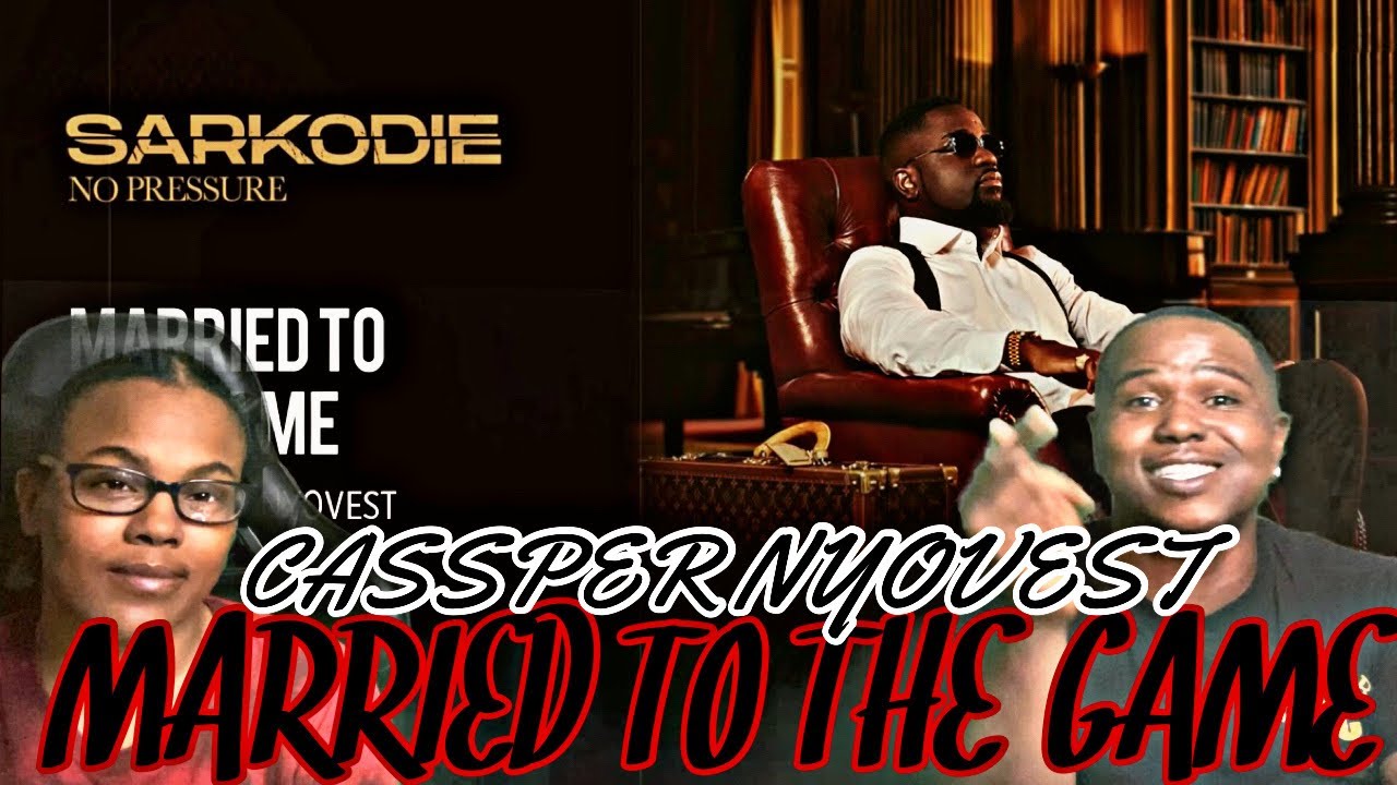 SARKODIE FT CASSPER NYOVEST - MARRIED TO THE GAME (OFFICIAL AUDIO VIDEO) | REACTION