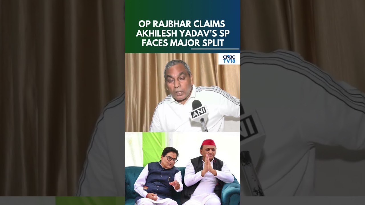 Now It&rsquo;s U.P&rsquo;s Turn: OP Rajbhar Drops Big Claim On SP&rsquo;s Future | Akhilesh Vs Ram Gopal Yadav? | N18S