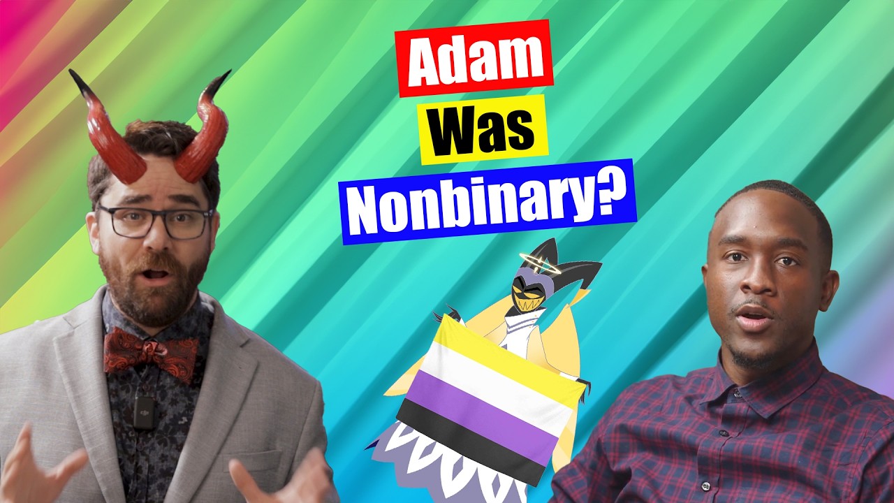 The Bible Says Adam Was Non Binary?