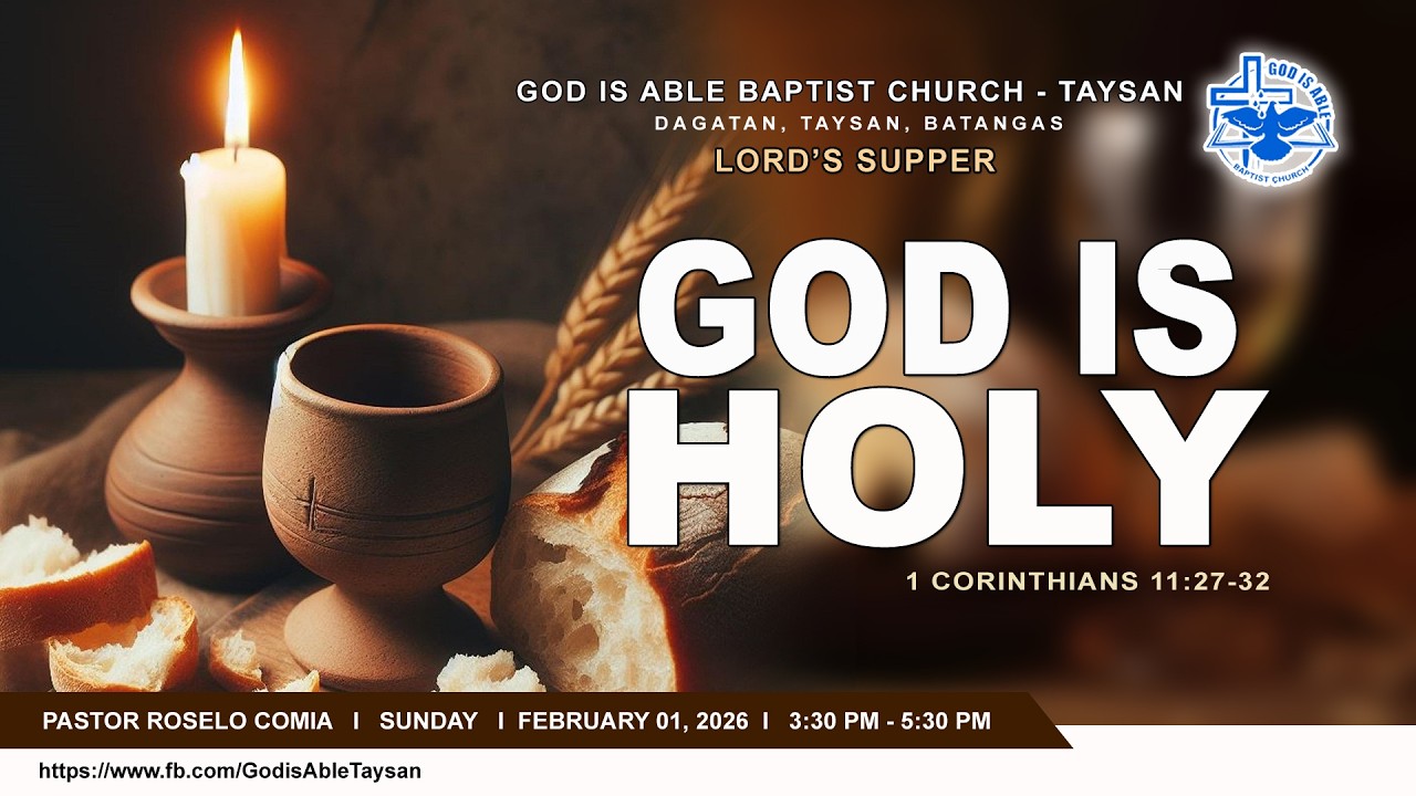Lord's Supper - God is Holy