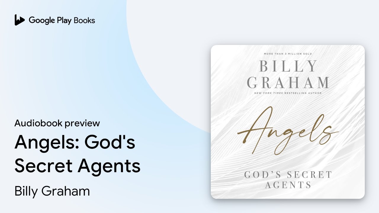 Angels: God's Secret Agents by Billy Graham &middot; Audiobook preview
