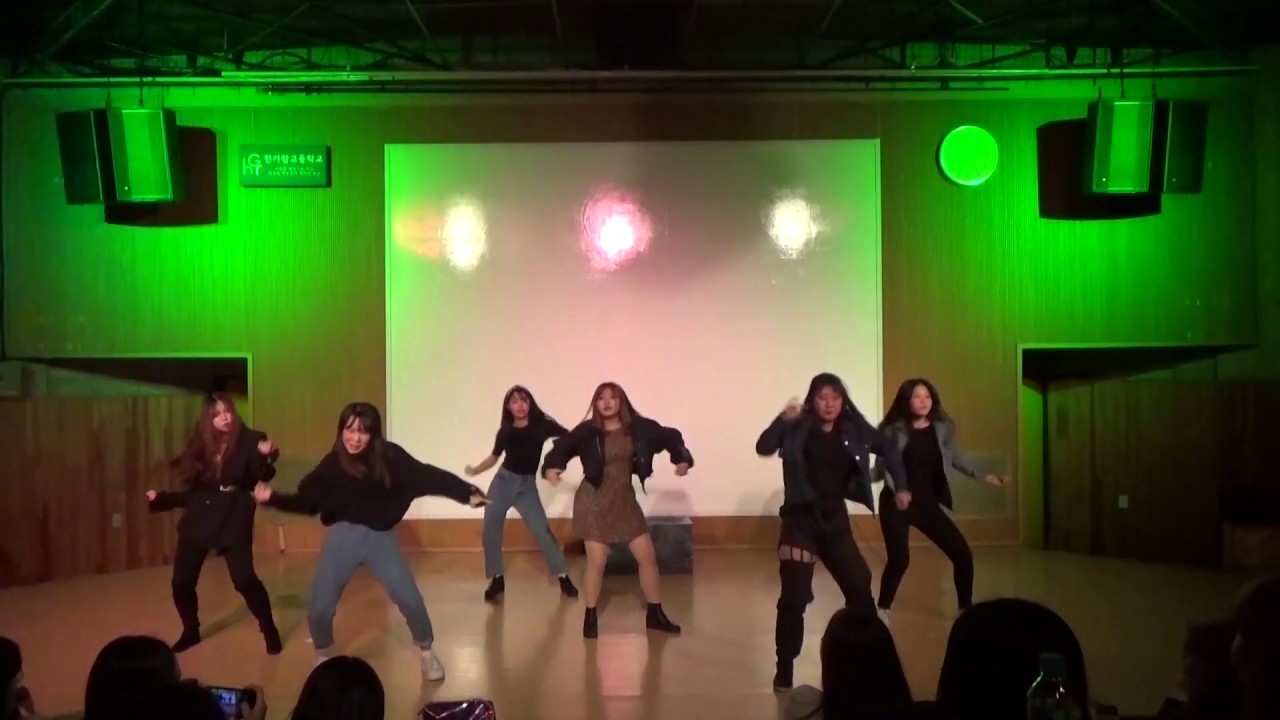 2019 한가람고 축제 Parents' Night [한가람고 댄스부] RDC - '(여자)아이들 - Uh-Oh'