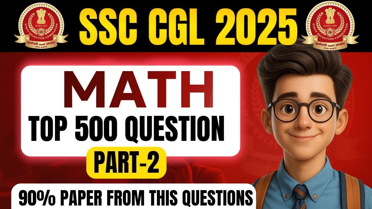 SSC CGL 2025 Maths TOP 500 | Most Expected Questions I By Jyotiprakash Mohanty Sir
