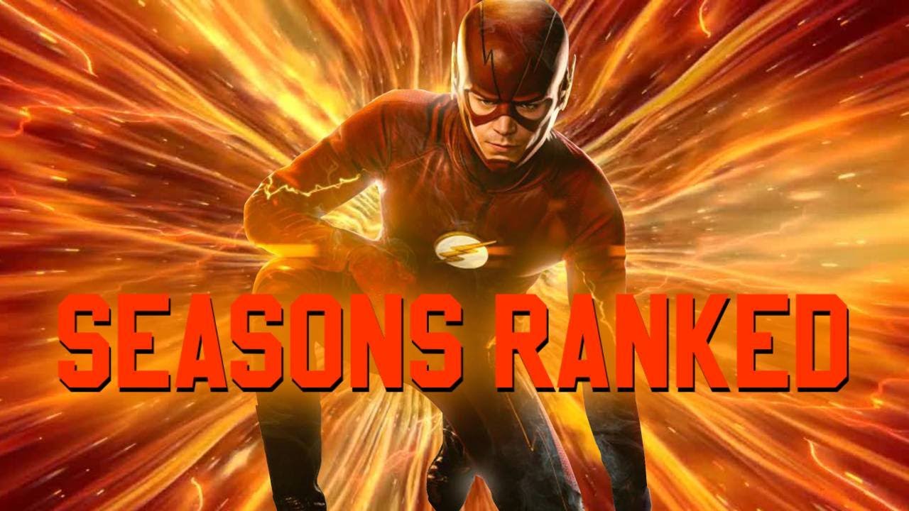 The Flash Seasons Ranked! FINAL UPDATE!!! w/ pros & cons