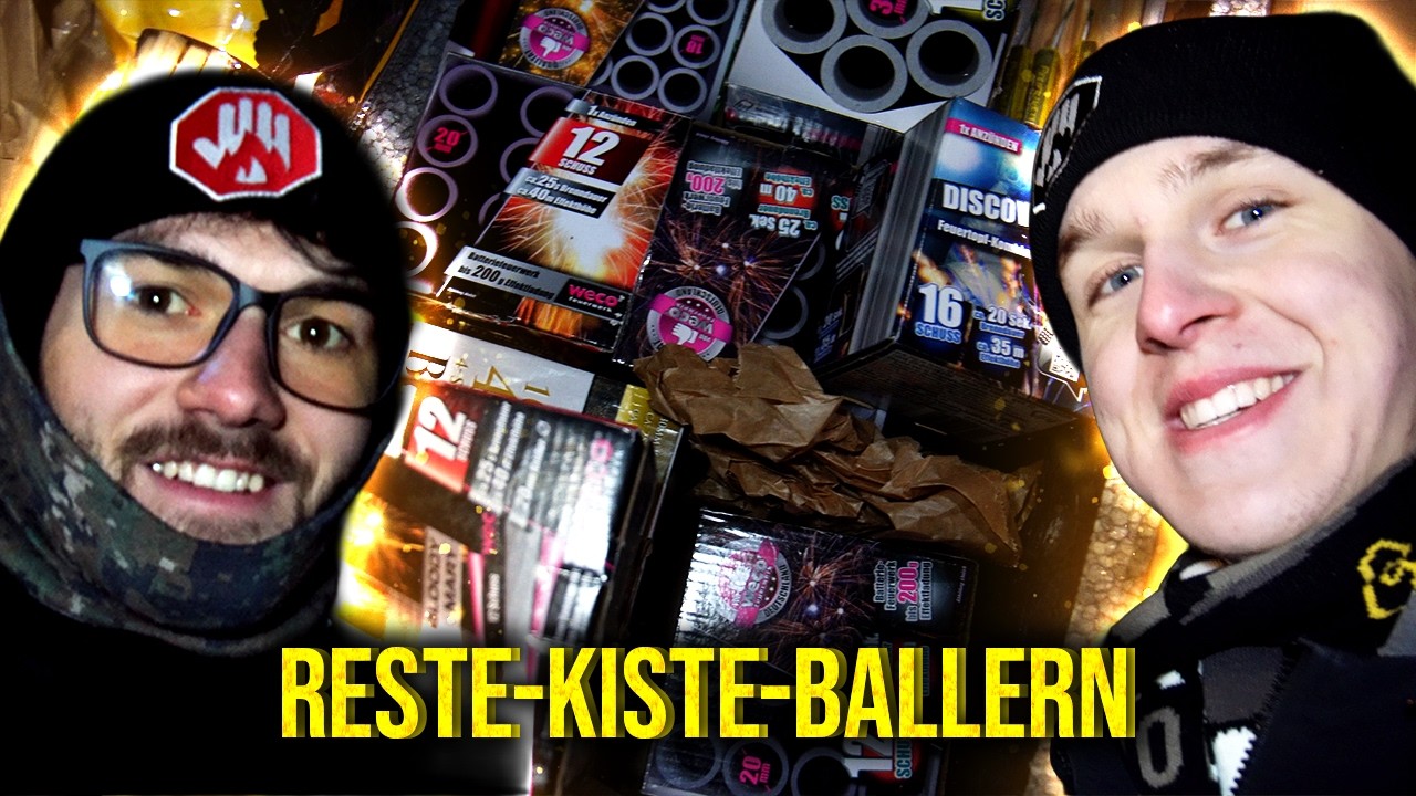Restekiste ballern am Silvesterabend🔥🧨| 50 Tage bis Silvester | VORFREUDE B&Ouml;LLER TOUR