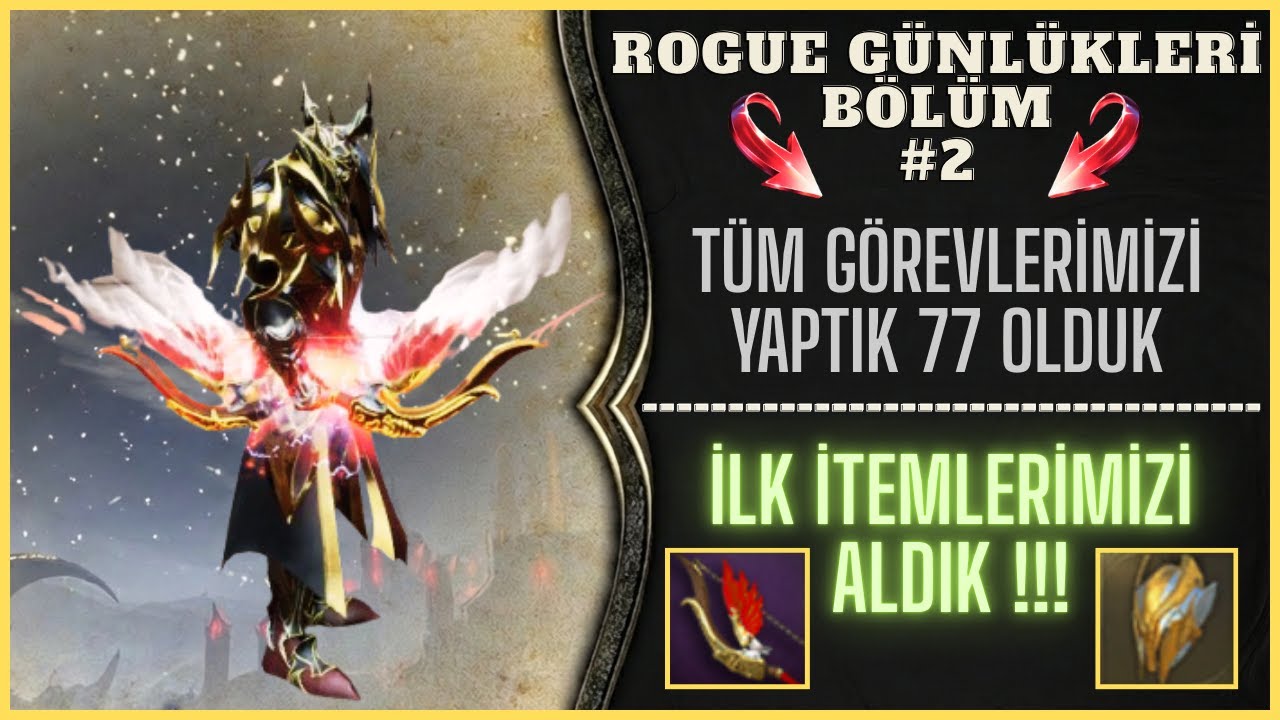 ROGUE GÜNLÜKLERİ #2 | İLK İTEMLERİMİZİ ALDIK :) | Rise Online Galia