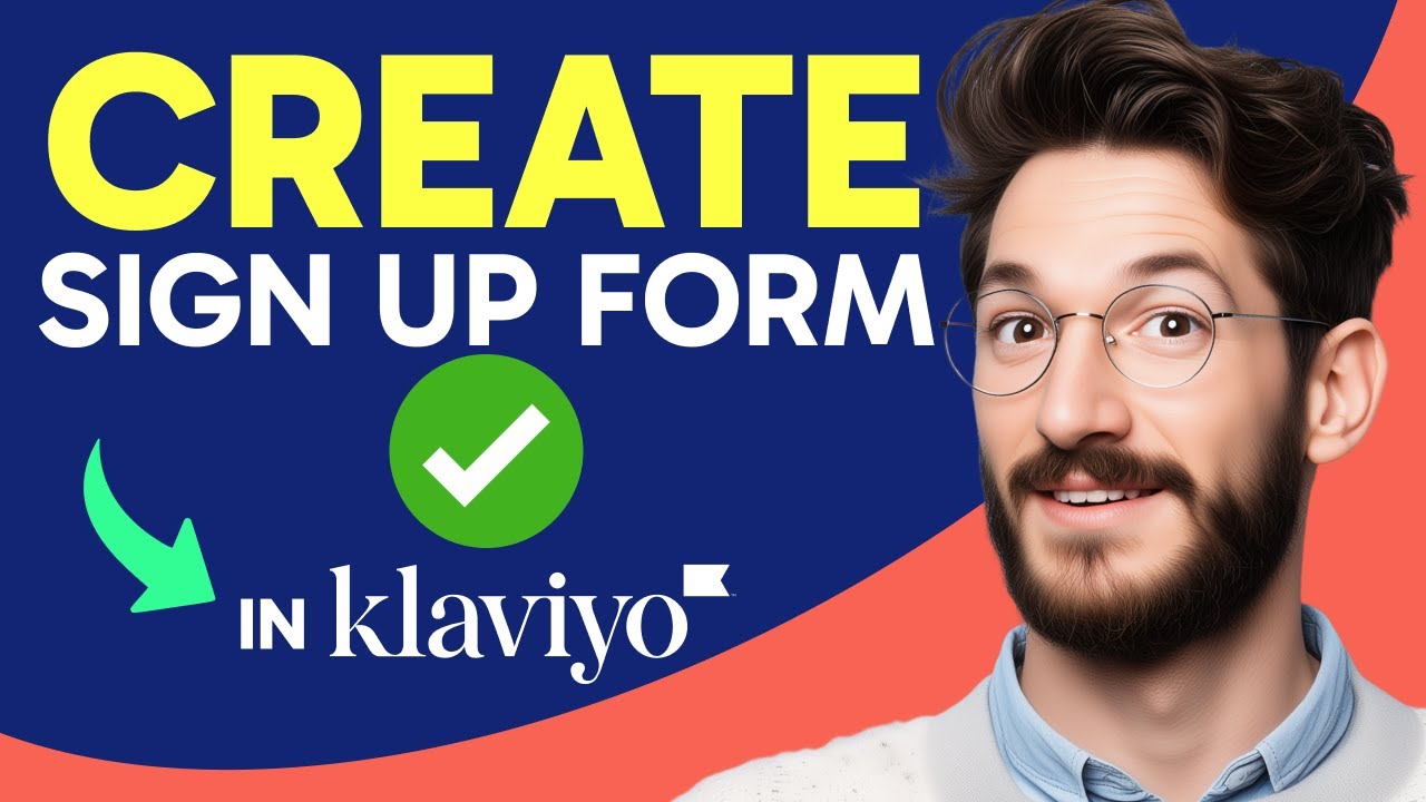 How to CREATE SIGN UP FORM in Klaviyo (Step by Step)