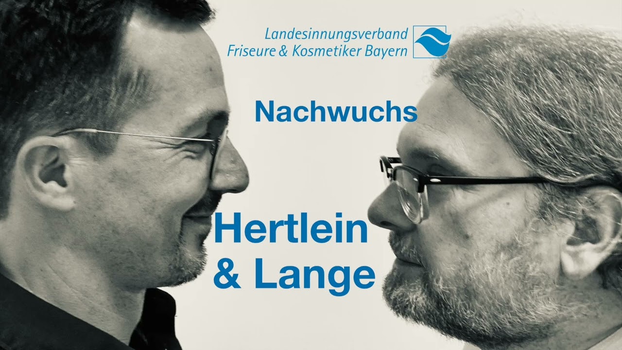 Podcast Hertlein & Lange:Der Nachwuchs im Friseurhandwerk