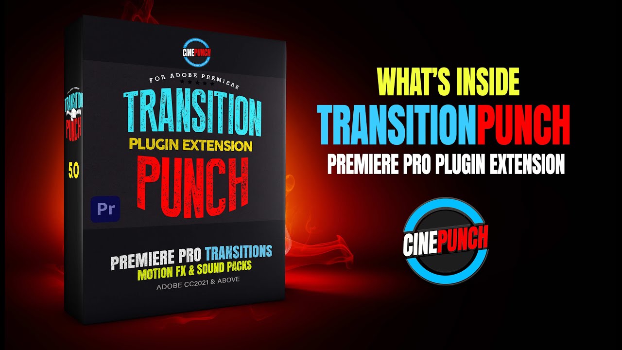 What's inside the New Free Transition Punch Plugins Extension for CINEPUNCH?